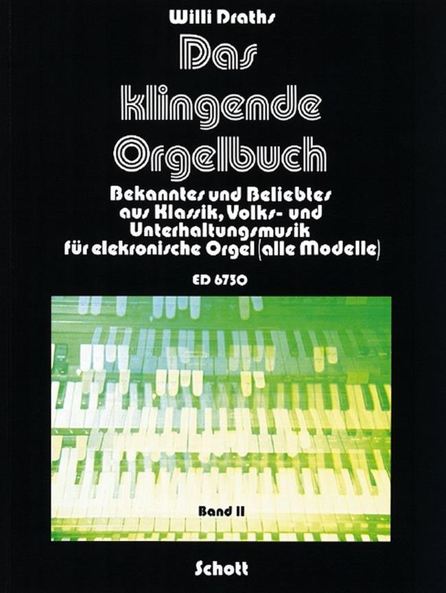 Draths: Klingende Orgelbuch 2