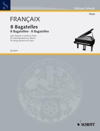 8 Bagatelles