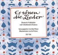 Es tonen die Lieder
