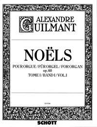 Guilmant: Noëls op. 60 Band 1