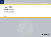 Georg Friedrich Händel: 2 Voluntaries
