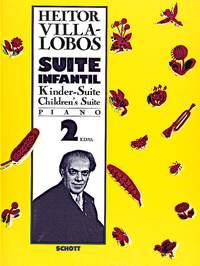 Heitor Villa-Lobos: Suite Infantil 2