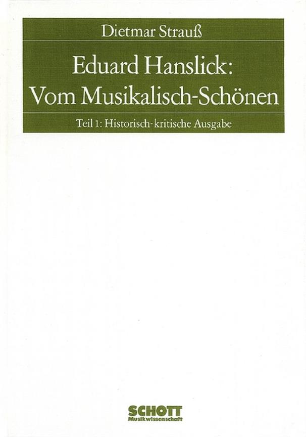 Eduard Hanslick: Vom Musikalisch-Schonen Teil 1