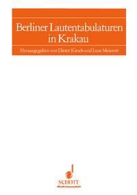 Berliner Lautentabulaturen in Krakau