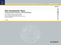 Keetman-Ronnefe: Alte Franzosische Tanze 2-3Blf/
