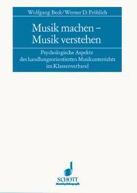 Musik machen - Musik verstehen