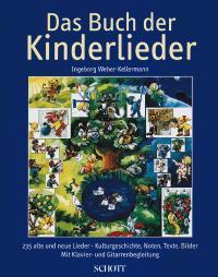 Weber-Kellerman: Buch Der Kinderlieder