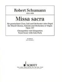 Robert Schumann: Missa Sacra Opus 147 Koorpartituur