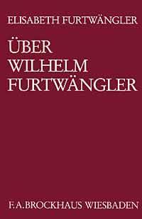 uber Wilhelm fuertwangler