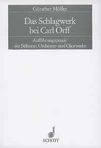 Das Schlagwerk bei Carl Orff