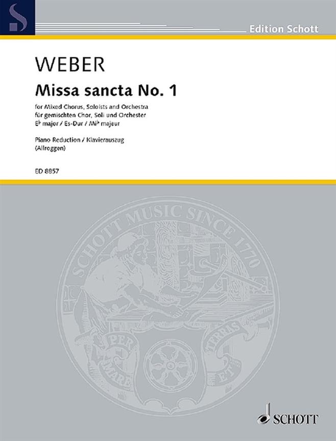 Missa sancta No. 1 Eb major WeV A.2 / WeV A.3