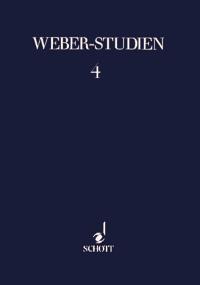 Weber-Studien 4 Teil 1: 1810-1812