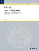 Vasks: Dona Nobis Pacem