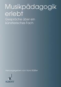 Musikpadagogik erlebt