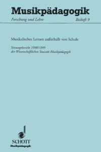 Musikalisches Lernen au?erhalb von Schule