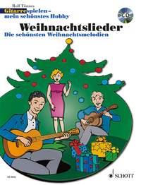 Rolf Tönnes: Gitarre spielen - mein schönstes Hobby