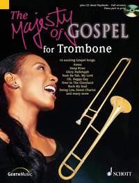 The Majesty of Gospel Trombone