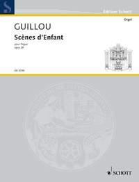 Jean Guillou: Scènes d'enfant op. 28