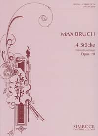 Max Bruch: Vier Stücke op. 70