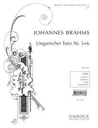 Johannes Brahms: Ungarische Tänze Nr. 5 & 6
