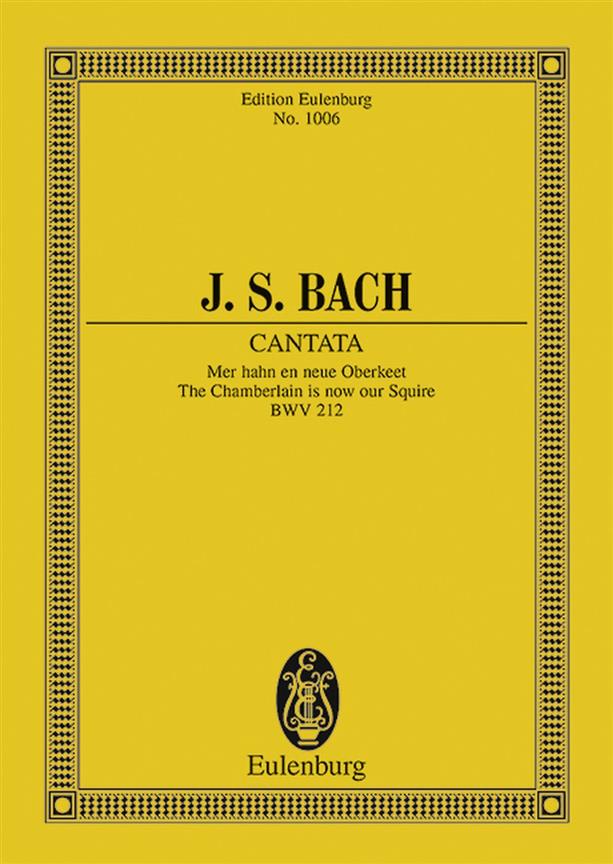 Bach: Cantata No. 212 BWV 212