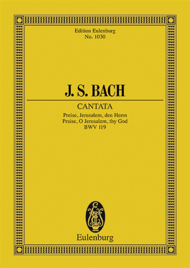 Bach: Cantata No. 119 BWV 119