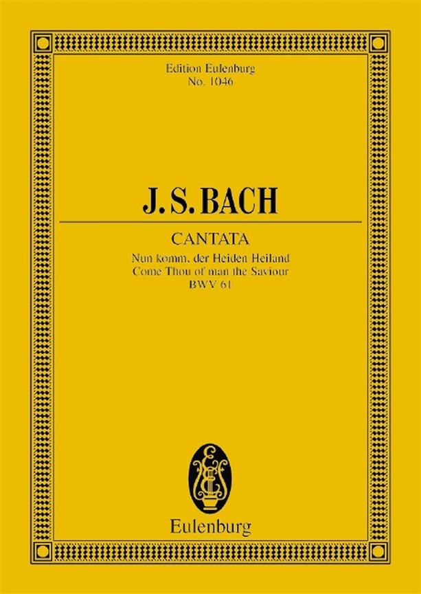 Bach: Cantata No. 61 (Adventus Christi) BWV 61