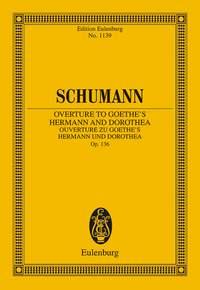 Ouverture zu Goethes Hermann und Dorothea op. 136