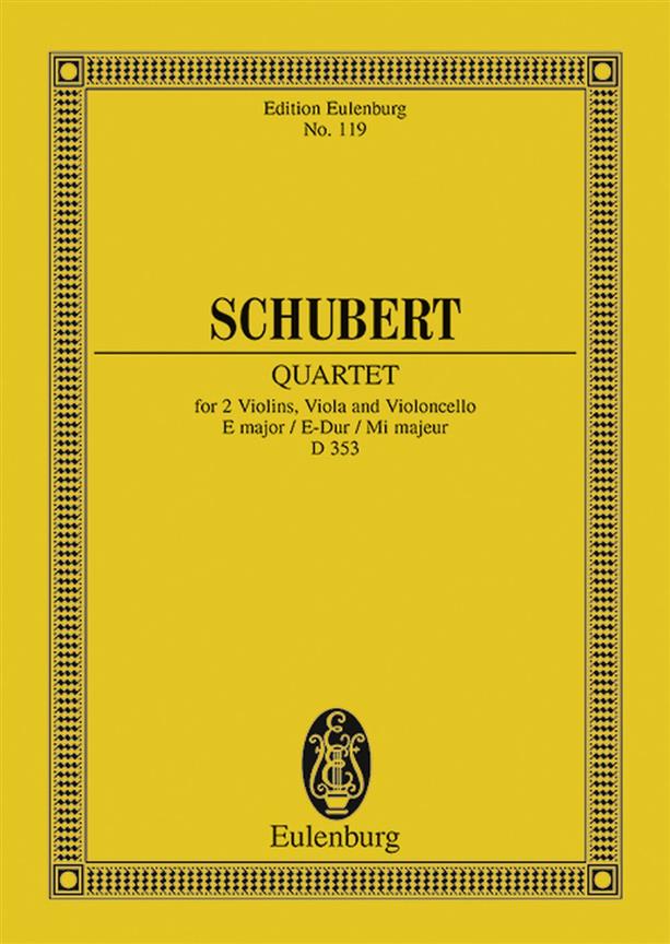 Franz Schubert:  String Quartet E major op. 125/2 D 353