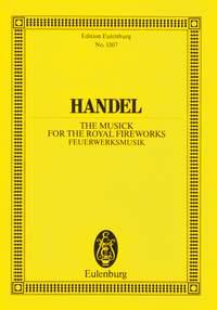 Handel: Music For The Royal Fireworks HWV 351
