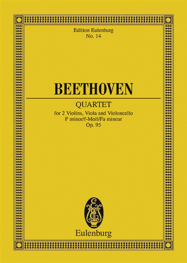 Beethoven: String Quartet F minor op. 95