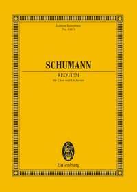 Schumann: Requiem op. 148