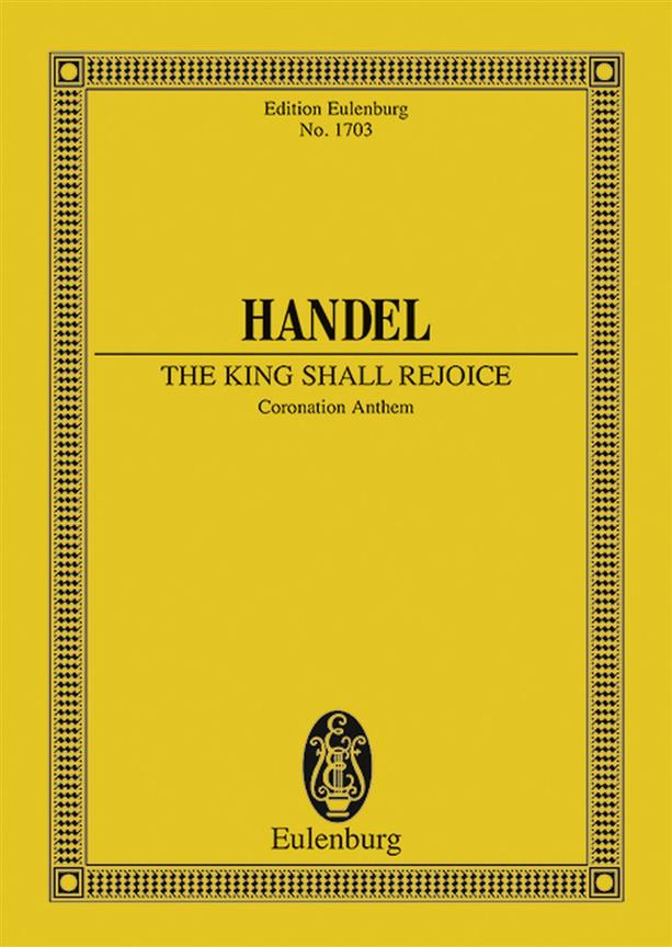 Handel: The King shall rejoice HWV 260