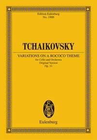 Tchaikovsky: Variations on a Rococo Theme For Cello and Orchestra op. 33