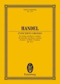 Handel: Concerto grosso B minor op. 6/12 HWV 330