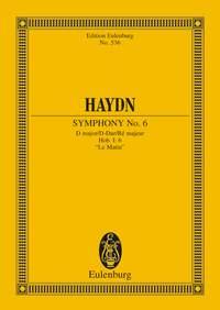 Haydn: Symphony No. 6 D major Hob. I: 6
