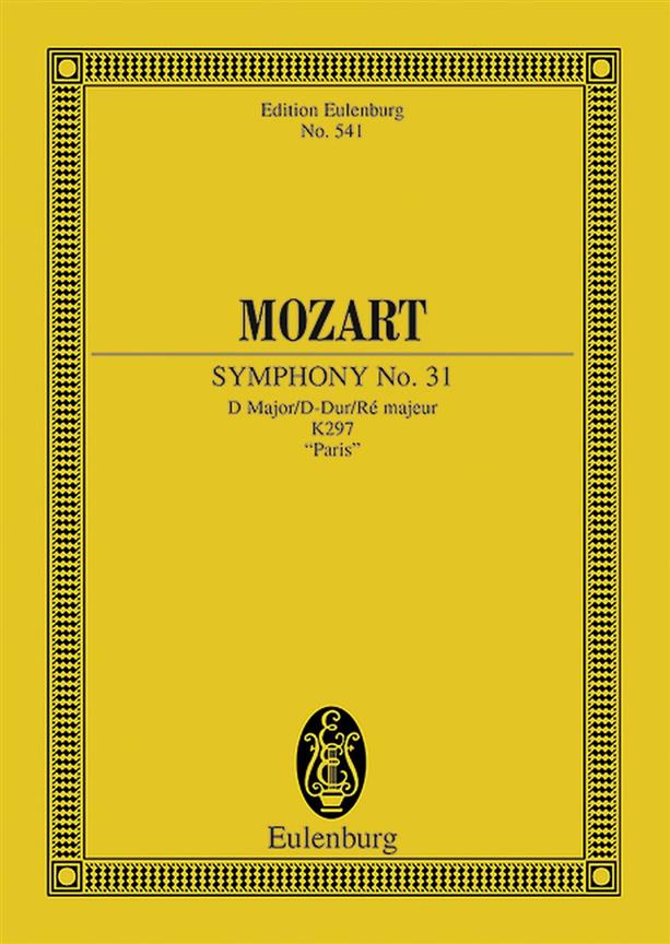 Mozart: Symphony No. 31 D major KV 297