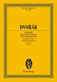 Dvorák: Vodník - The Watersprite op. 107 B 195