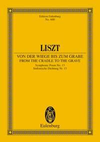 Liszt: From the Cradle to the Grave