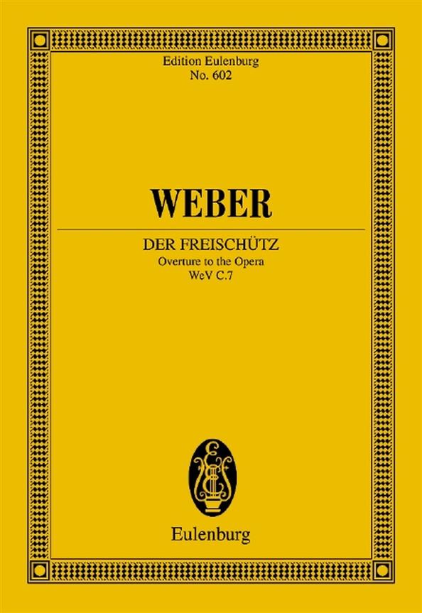 Weber: Der Freischütz op. 77 JV 277