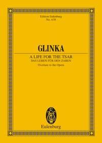 Glinka: A Life For The Tsar