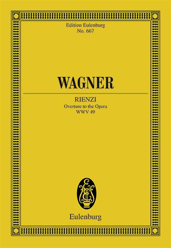 Wagner: Rienzi WWV 49