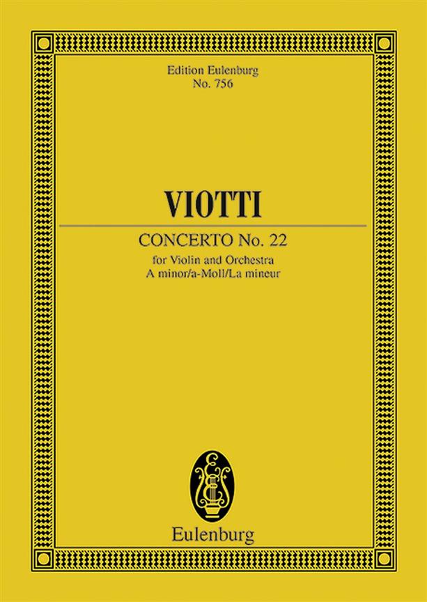 Viotti: Concerto No. 22 A minor