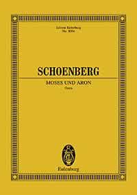 Schoenberg: Moses und Aron