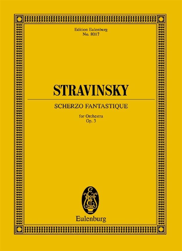 Stravinsky: Scherzo fantastique op. 3