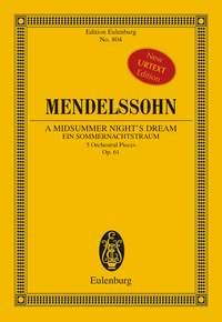 Mendelssohn: A Midsummer Night's Dream op. 61