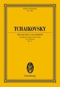 Tchaikovsky: Francesca da Rimini op. 32 CW 43