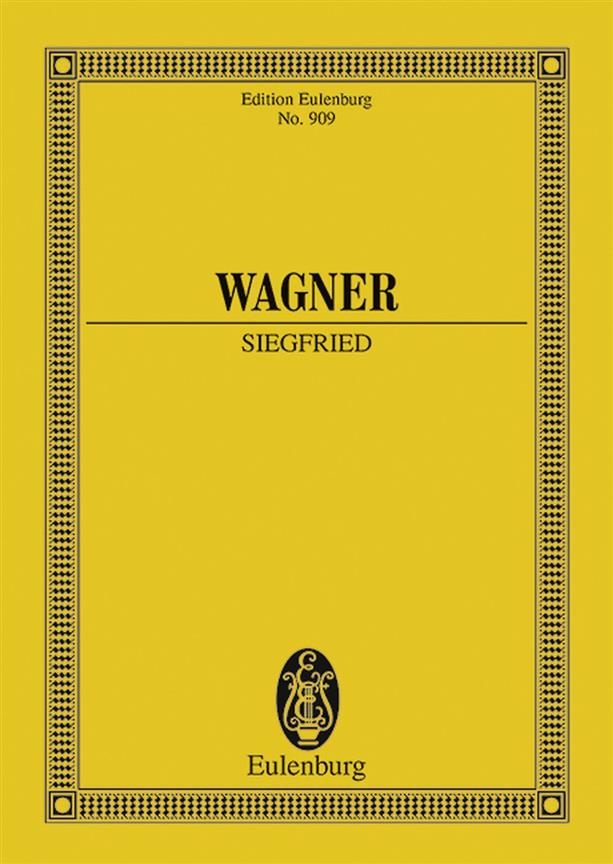 Wagner: Siegfried WWV 86 C