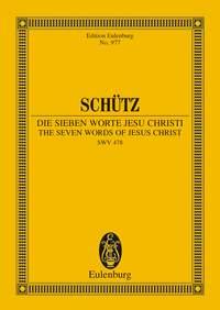 Schuetz: The Seven Words of Jesus Christi SWV 478