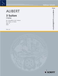 Aubert: Three Suites op. 15